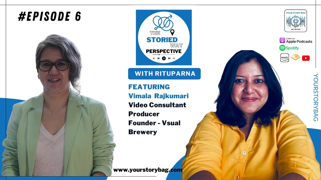 The Storied Way Perspective | Ep 6 | Vimala Rajkumari, Producer, Founder – Vsual Brewery